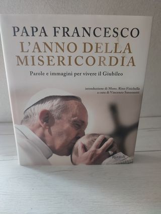 L'anno della misericordia. Parole e immagini per vivere il Giubileo. Ediz. illustrata