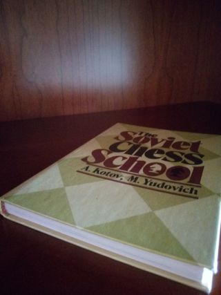 La escuela soviética de ajedrez (Kotov & Yudovich)