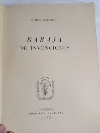 Baraja de invenciones . Camilo José Cela