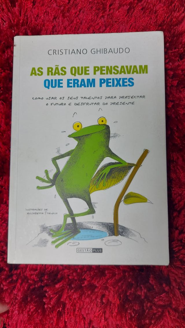 Livro - as rãs que pensavam que eram peixes