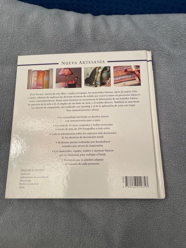 Batik: Más de 20 Proyectos del Arte de Decorar y P