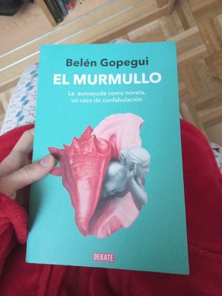 El murmullo: La autoayuda como novela, un caso de confabulación