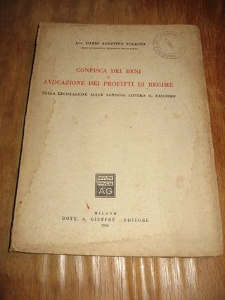 CONFISCA BENI E AVOCAZIONE DEI PROFITTI DI REGIME