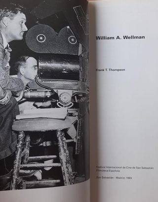 WILLIAM A. WELLMAN FILMOTECA ESPAÑOLA 1993