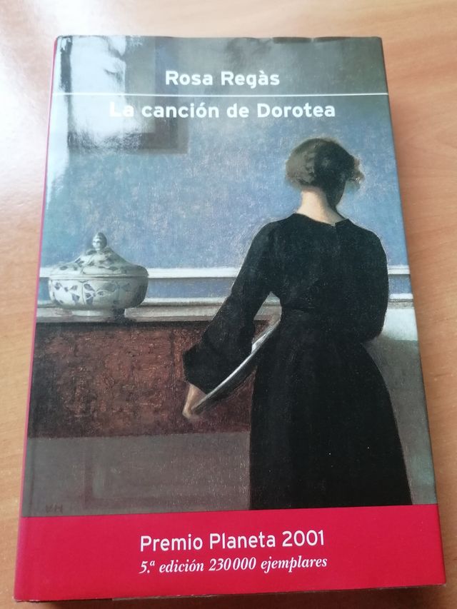 Libro La canción de Dorotea de Rosa Regas
