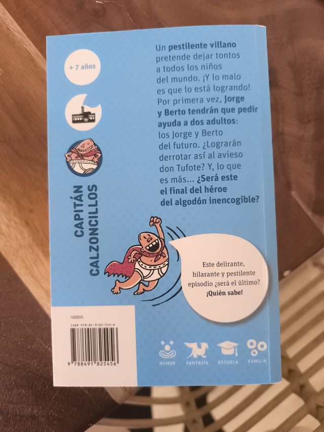 Capitán calzoncillos y la turbulenta aventura de d