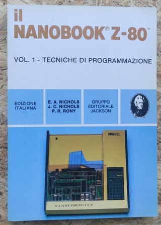 Il Nanobook Z-80 vol1 - Tecniche di programmazione