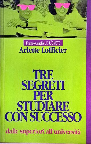 Tre segreti per studiare con successo