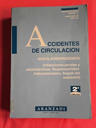 LEYES DE ACCIDENTES DE CIRCULACIÓN JURISPRUDENCIA