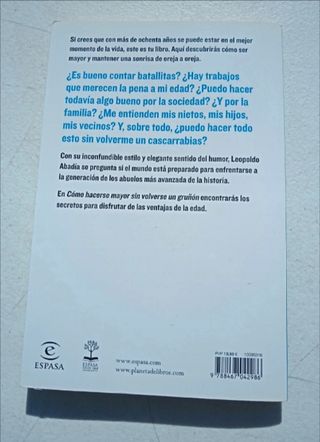Como hacerse mayor sin volverse un gruñoñ
