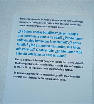 Como hacerse mayor sin volverse un gruñoñ