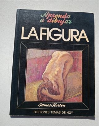 Aprenda a dibujar la figura, James Horton.