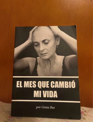 Libro :El mes que cambio mi vida”
