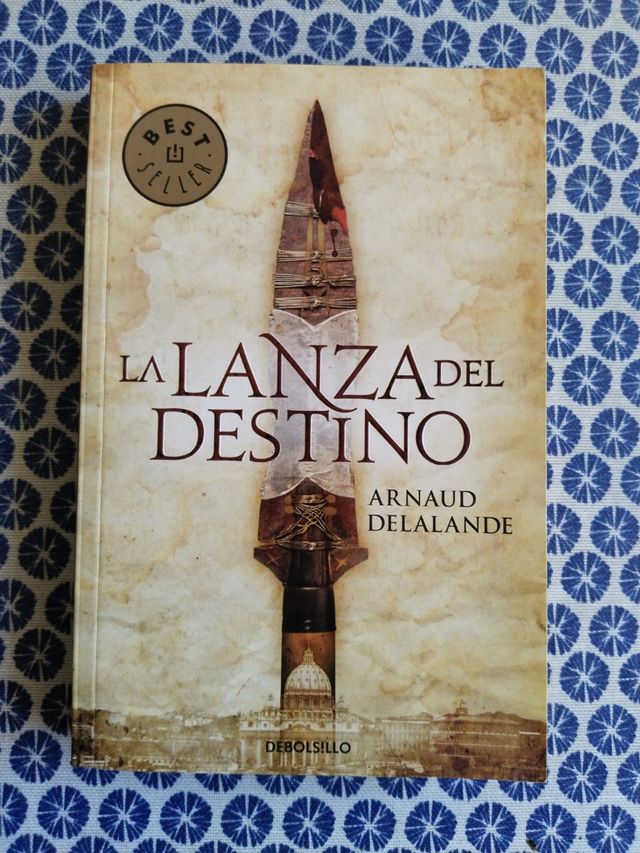 La lanza del destino (Spanish Edition)