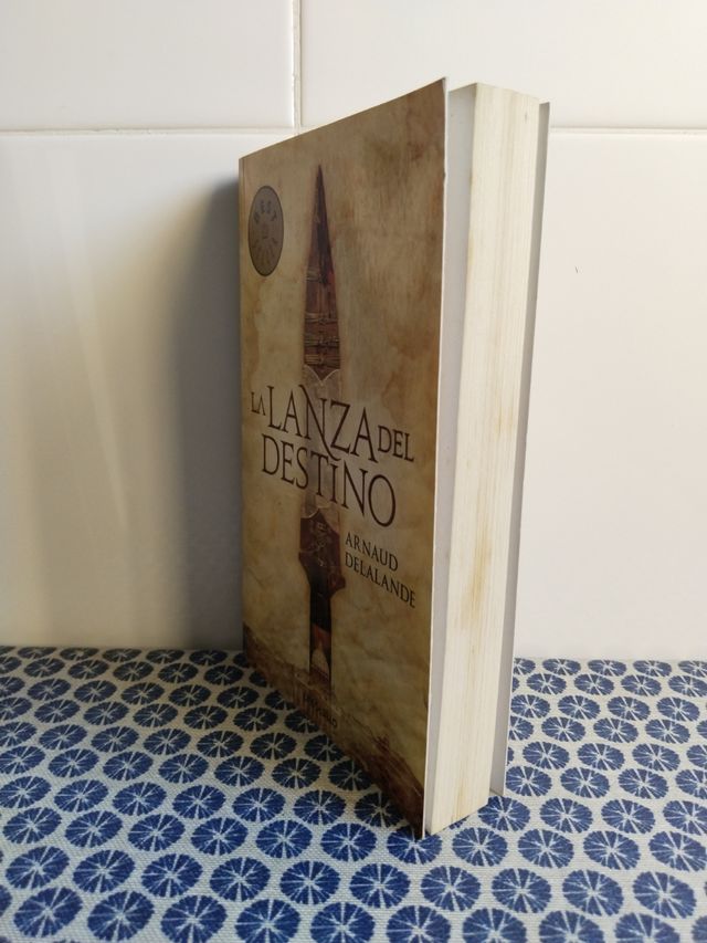 La lanza del destino (Spanish Edition)