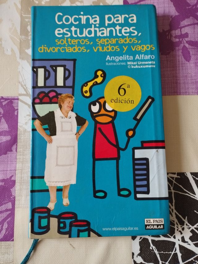 Cocina para estudiantes, solteros, separados, divorciados, viudos y vagos (GASTRONOMIA.) (Spanish Edition)