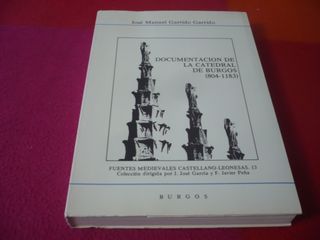 DOCUMENTACION CATEDRAL BURGOS 804-1183 ( GARRIDO )