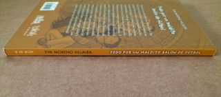 Libro Todo por un maldito balón de fútbol
