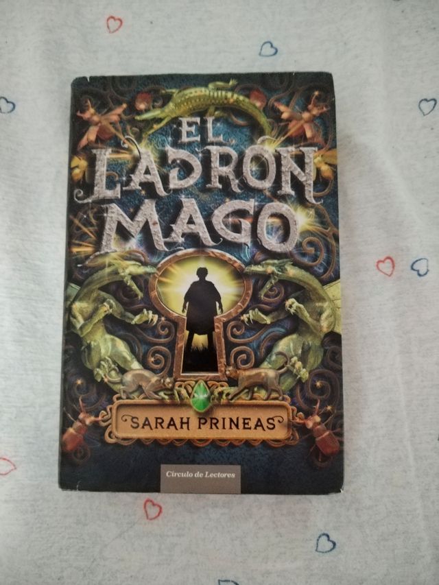 El ladrón mago - Sarah Prineas