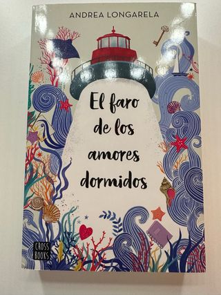 El faro de los amores dormidos