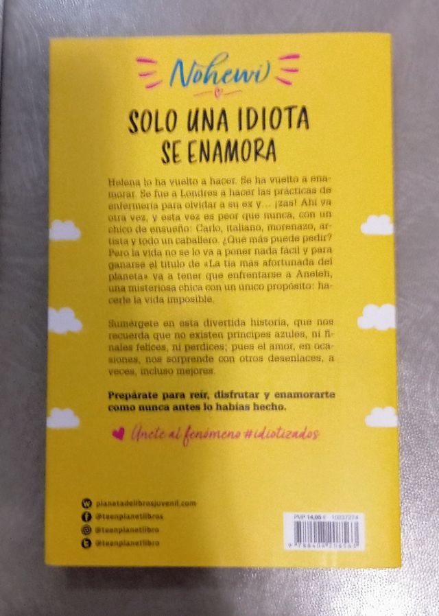 Solo una idiota se enamora