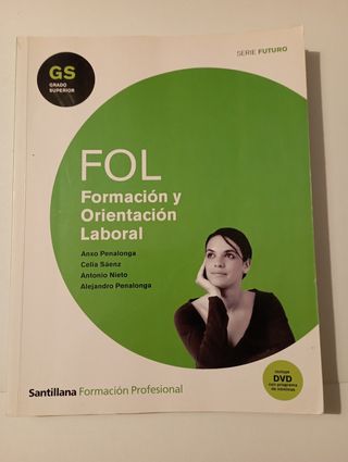 FOL GRADO SUPERIOR SERIE FUTURO FORMACION PROFESIONAL (Spanish Edition)