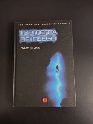Tormenta de fuego. David Klass.