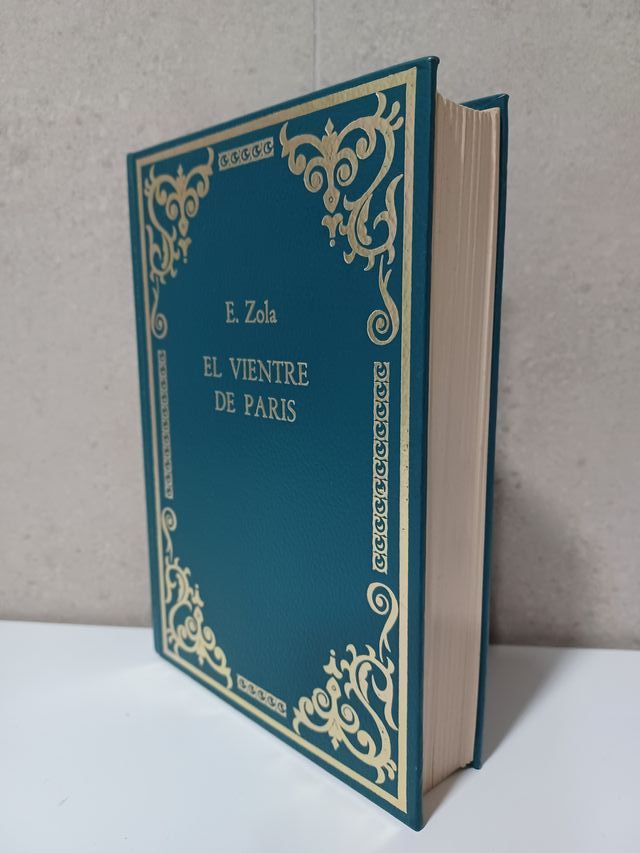 El vientre de París. Émile Zola