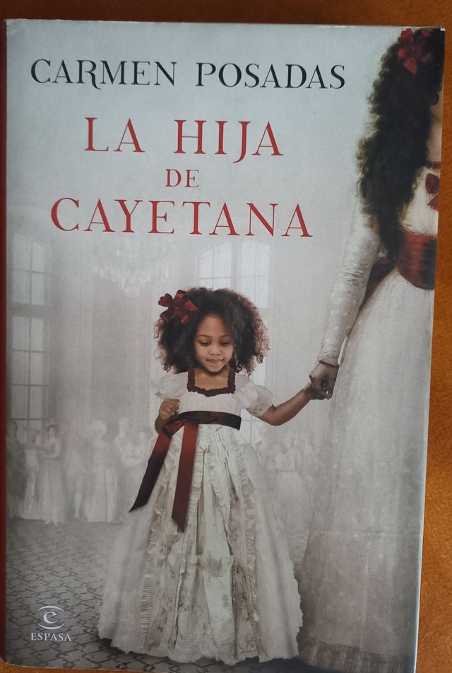 La hija de Cayetana (Spanish Edition)