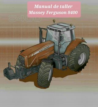 Manual de taller Massey Ferguson 8400