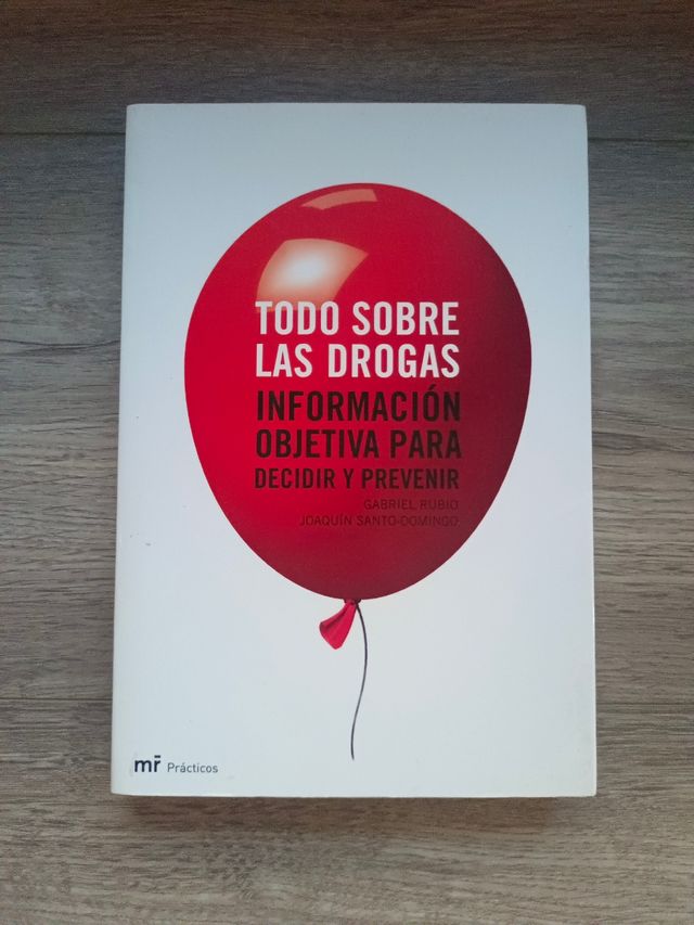 Todo sobre las drogas (Spanish Edition)
