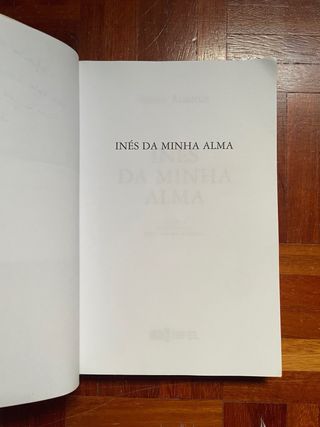Inês Da Minha Alma