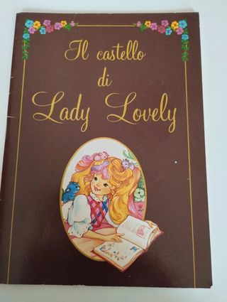 Il castello di Lady Lovely