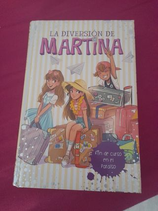Fin de curso en el paraíso (La diversión de Martina 4)