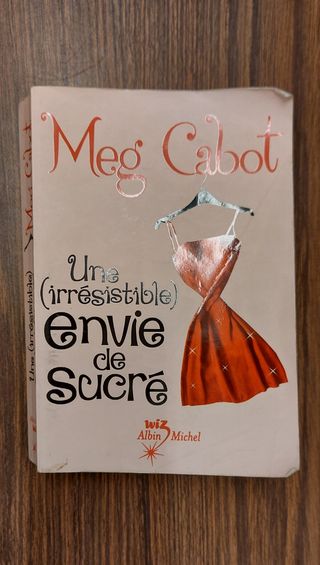Une (Irresistible) Envie de Sucre (French Edition)