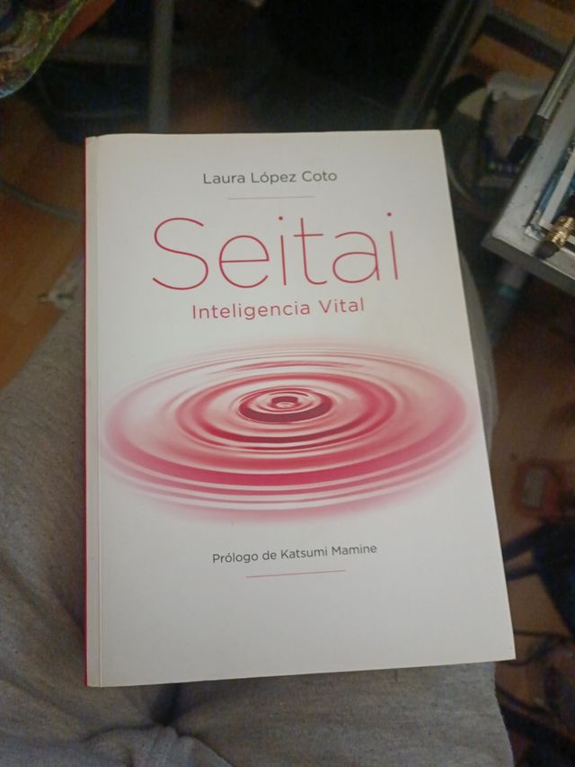 Seitai: Inteligencia Vital (Spanish Edition)