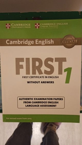 Cambridge English FIRST: First certificate in English Without ANSWER 1 (FCE Practice Tests)