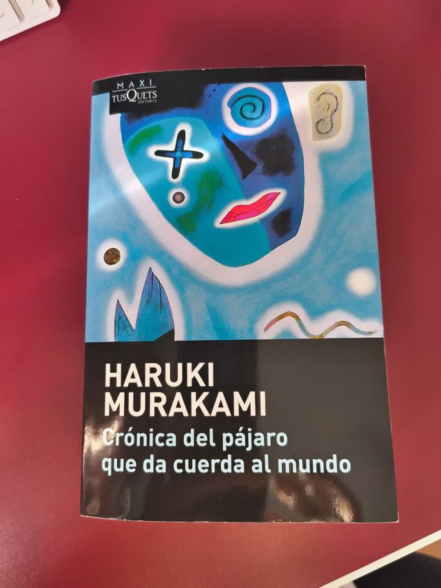 Crónica del pájaro que da cuerda al mundo (Spanish Edition)