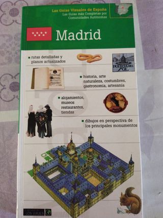 Las guías visuales de España. Madrid.