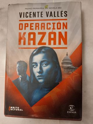Operación Kazán: Premio Primavera de Novela 2022