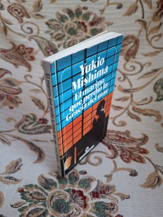 El marino que perdió la Gracia del mar / Mishima