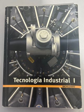 TECNOLOGÍA INDUSTRIAL I