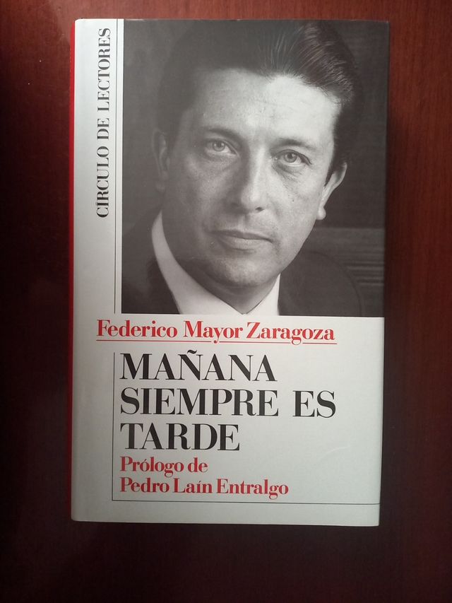 Mañana siempre es tarde