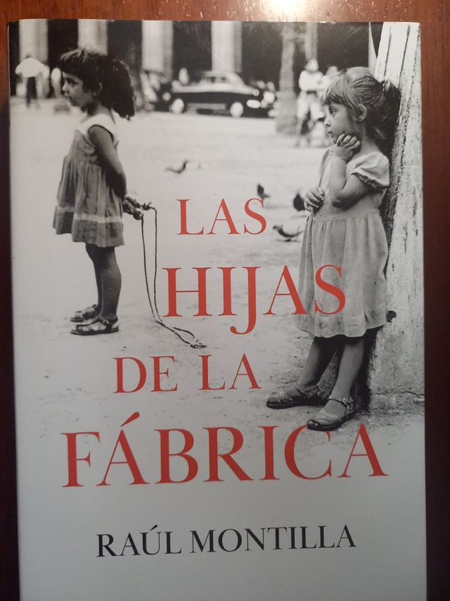Las hijas de la fábrica / Daughters of the Car Factory (Spanish Edition)