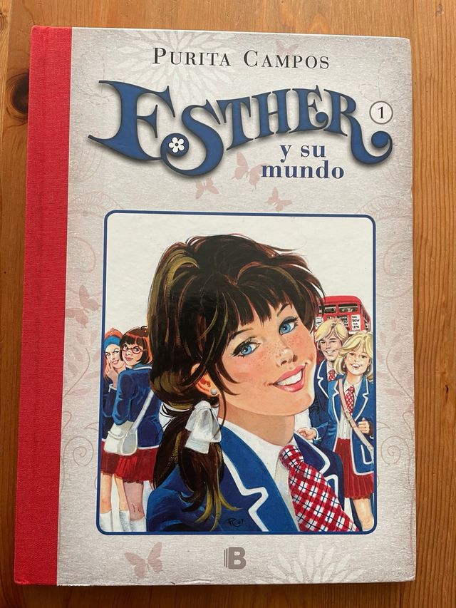 Esther y su mundo (Esther y su mundo 1)