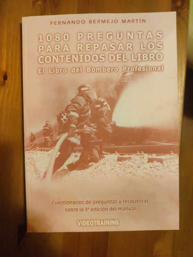 El libro del bombero profesional y cuestionario