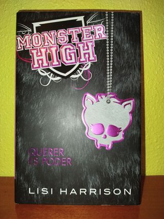 Monster High 3: Querer es poder