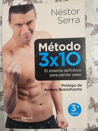 Método 3 x 10: El sistema definitivo para perder peso