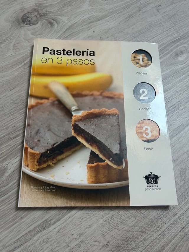 Pastelería en 3 pasos (Sabores) (Spanish Edition)