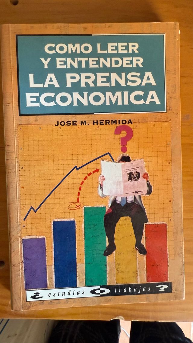 COMO LEER Y ENTENDER LA PRENSA ECONOMICA